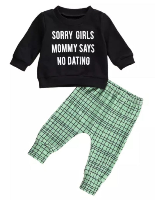 Sorry Girls Mommy Says NO Dating